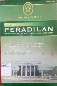 VARIA PERADILAN MAJALAH HUKUM TAHUN XXII NO 265 DESEMBER 2007