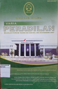 VARIA PERADILAN MAJALAH HUKUM TAHUN XXII NO 264 NOVEMBER 2007